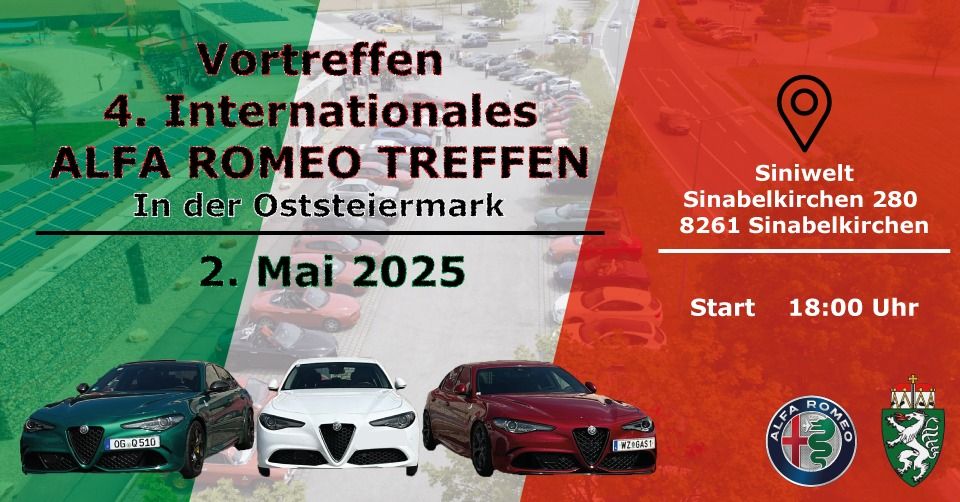 VORTREFFEN --> 4. Internationales Alfa Romeo Treffen Oststeiermark