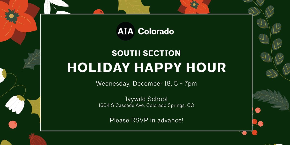 South Section Holiday Happy Hour