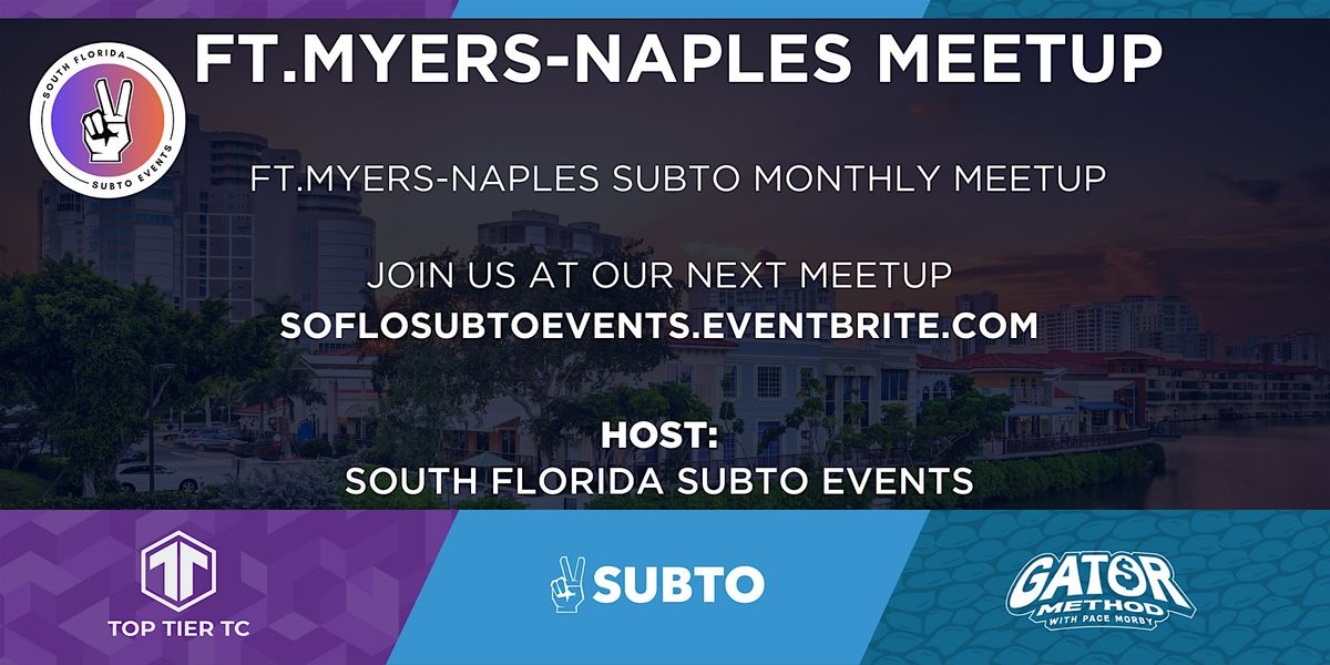 Ft. Myers-Naples SubTo Mixer