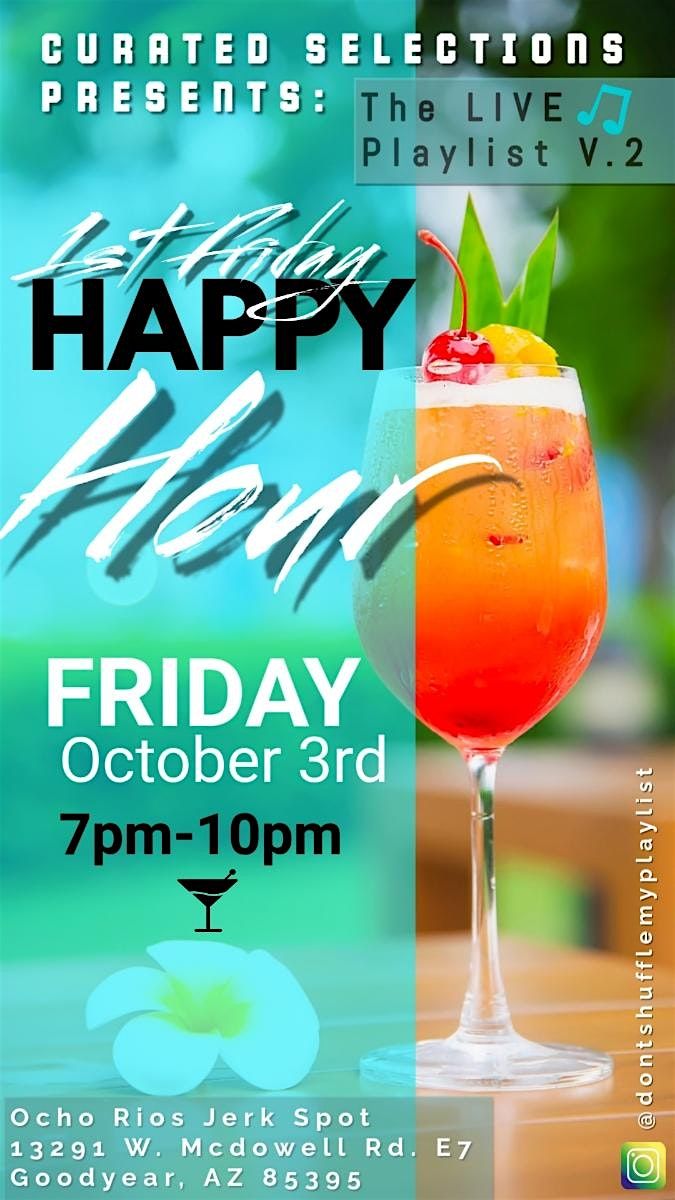 Curated Selections First Fridays Live Playlist Vol. 2