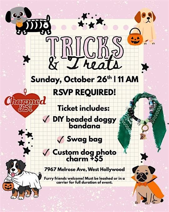 Tricks & Treats hosted by Charmed LA