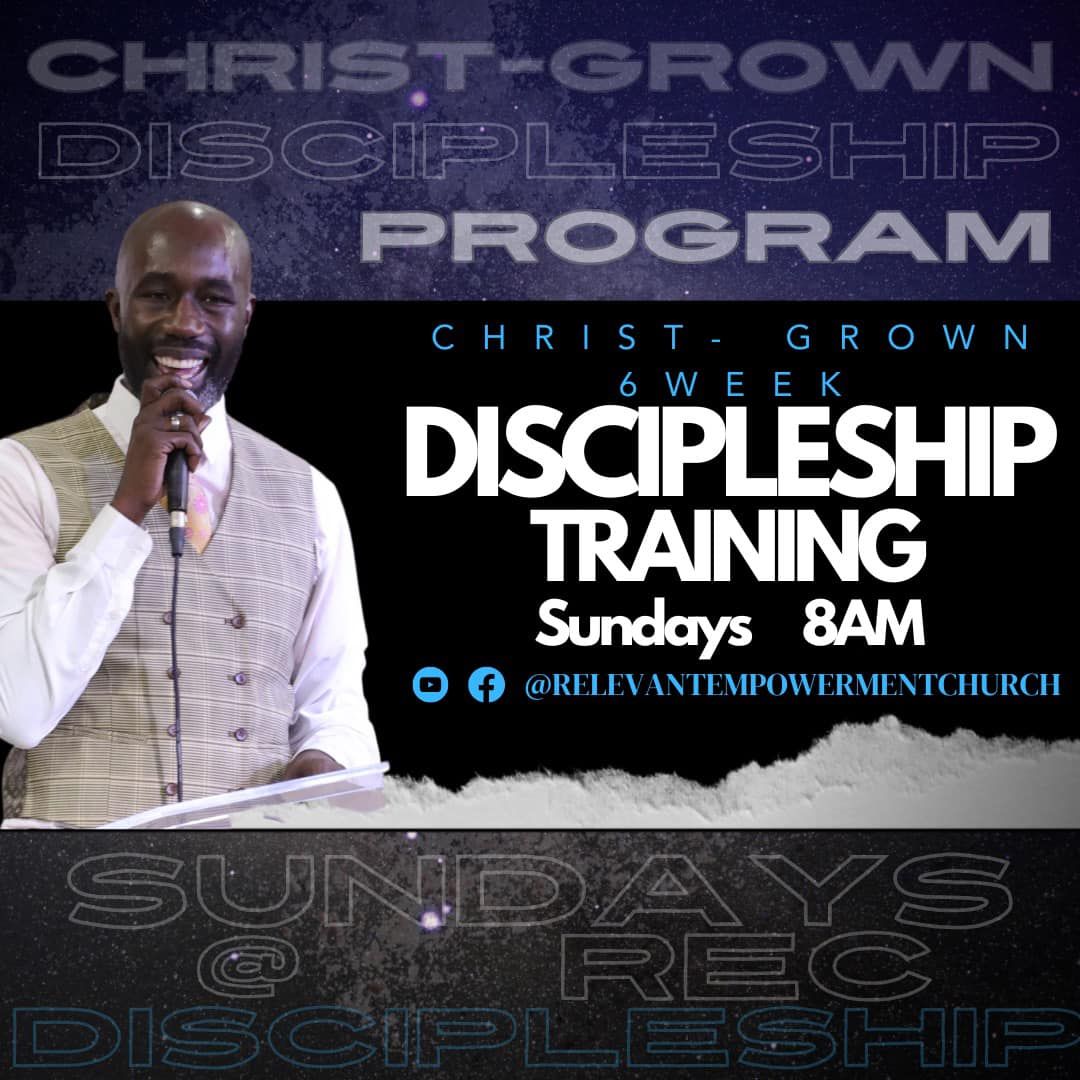 Christ-Grown Discipleship Training