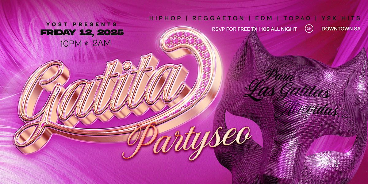 GATITA PERREO REGGAETON & HIP HOP PARTY 21+