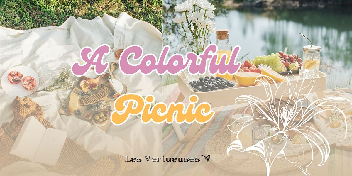 A Colorful Picnic !