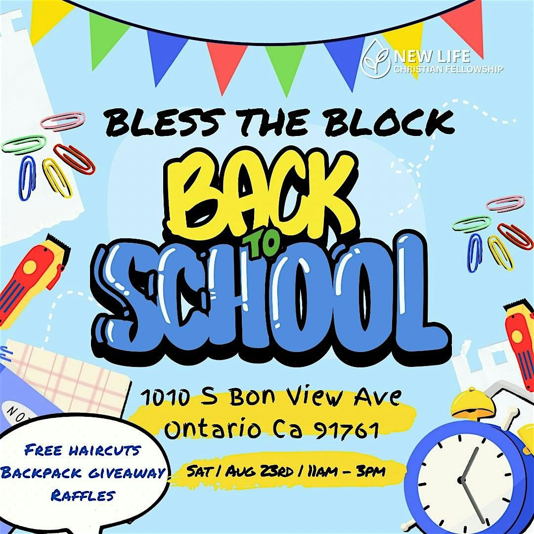 Bless The Block: Back To School