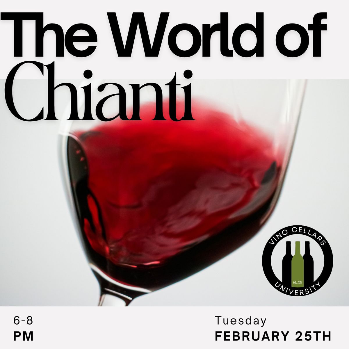 Vino Cellars University: The World of Chianti | 2\/25