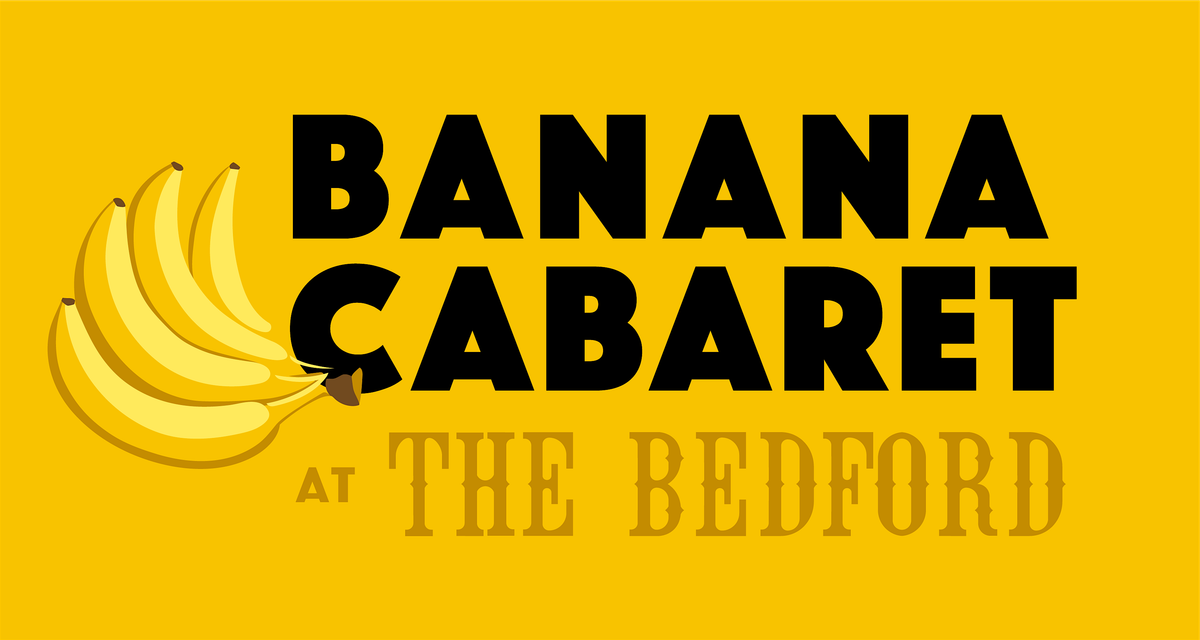 NEW YEARS EVE - Banana Cabaret  31\/12\/24