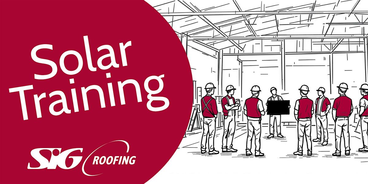 SIG Roofing Solar Training in Northampton  - AM