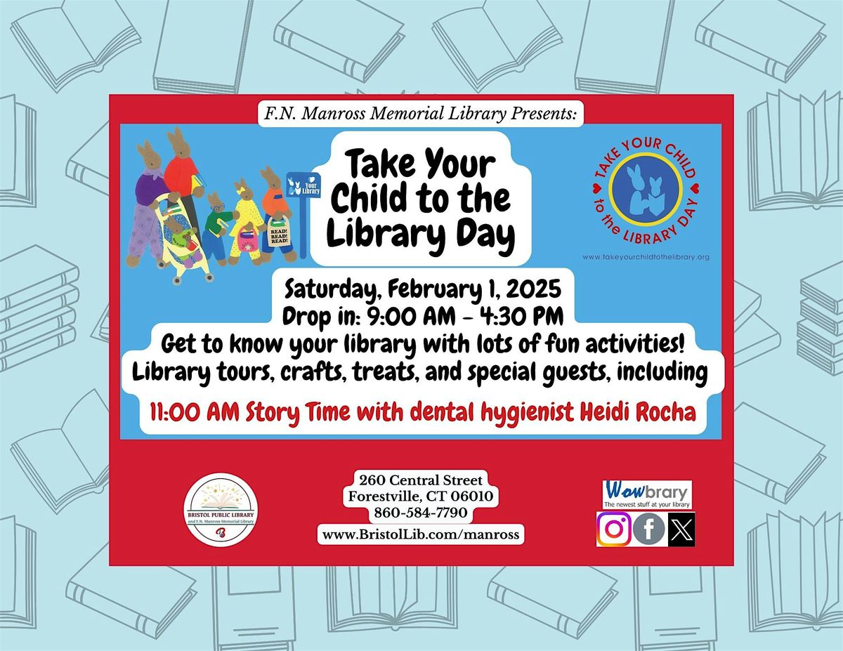 Take Your Child to the Library Day ~Drop In~