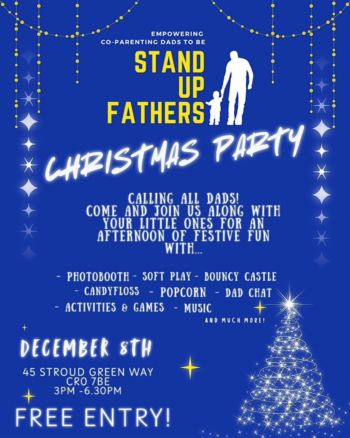 STAND UP FATHERS CHRISTMAS PARTY!