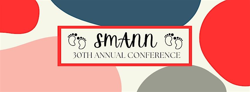 SMANN 30th Annual Conference