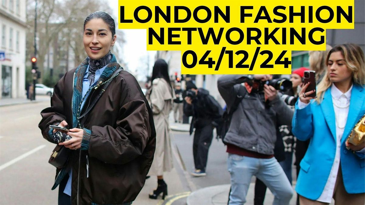 London Fashion Networking