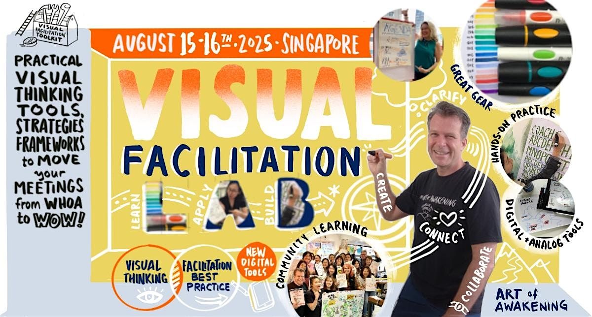 Art of Awakening Visual Facilitation Lab - Singapore December 2025