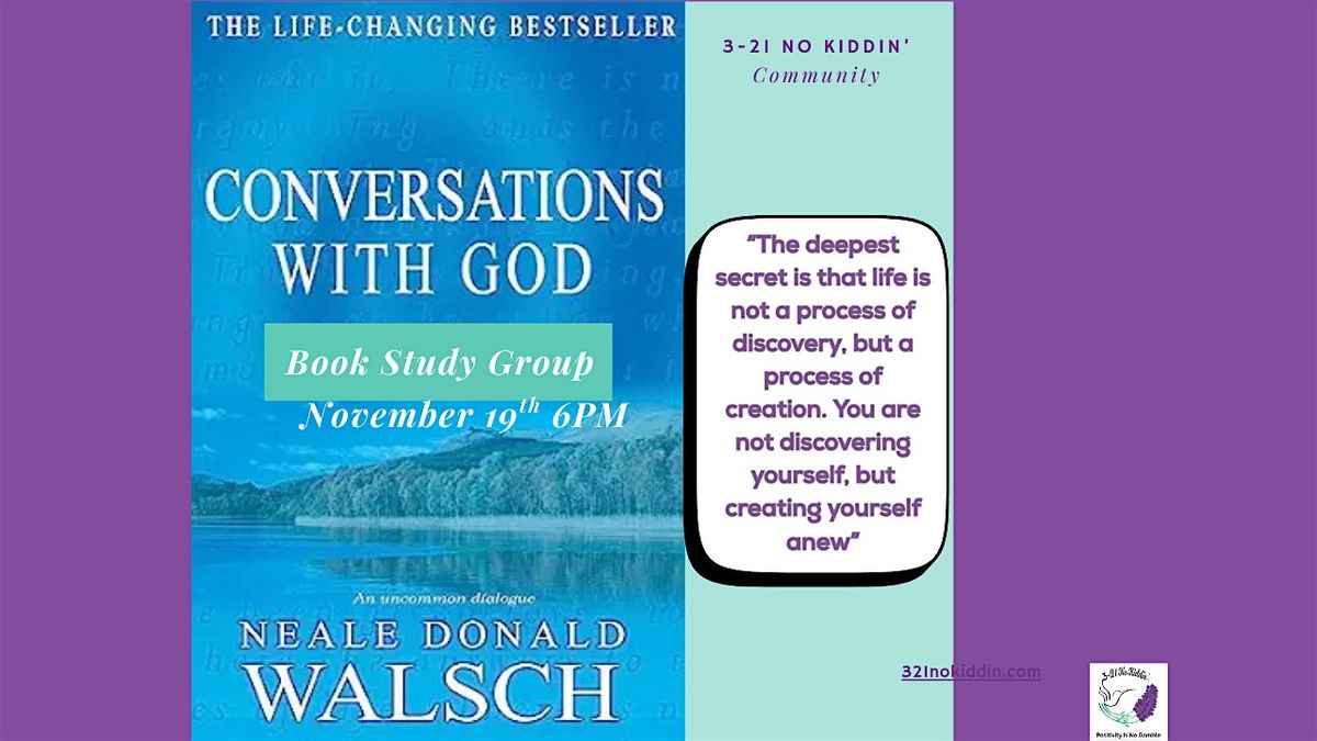 Conversations with God- Book Study
