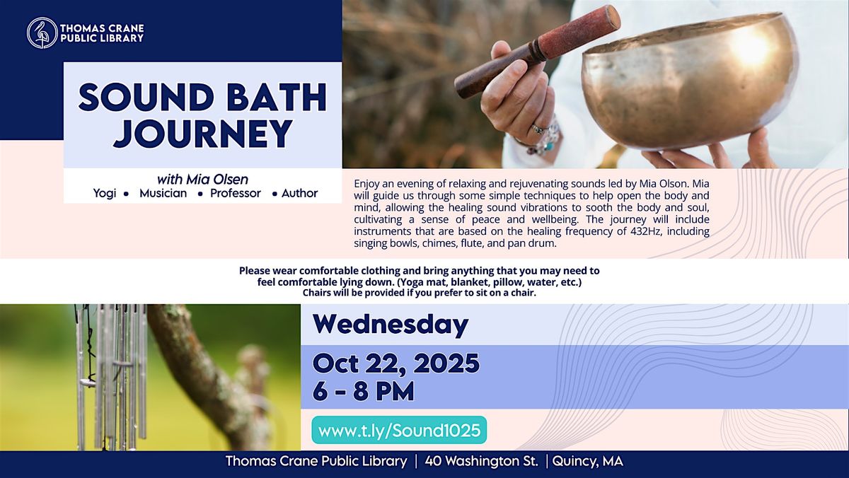 Sound Bath Journey with Mia Olsen