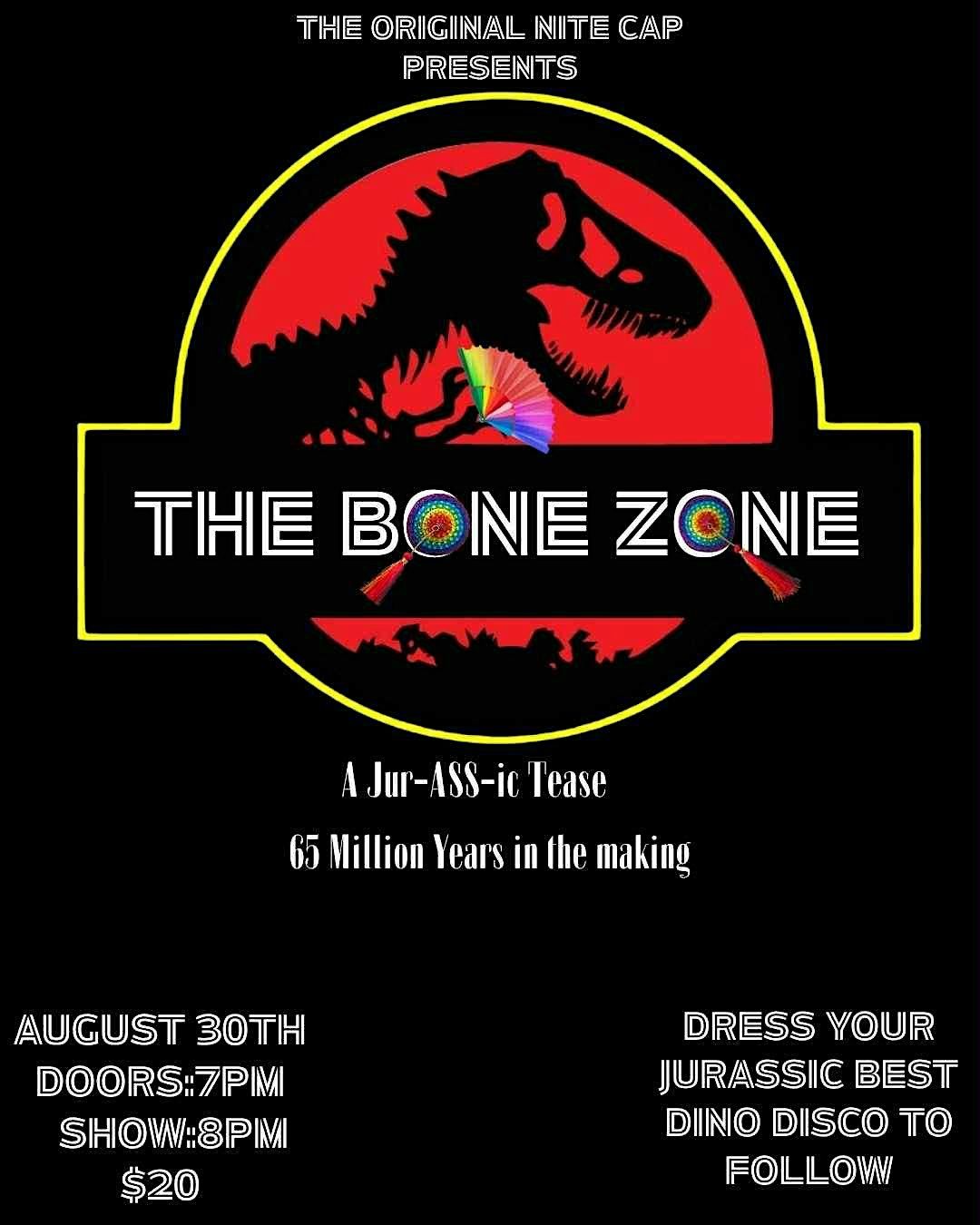 The Bone Zone - A Jur-ASS-ic Tease 65 Million Years in the Making