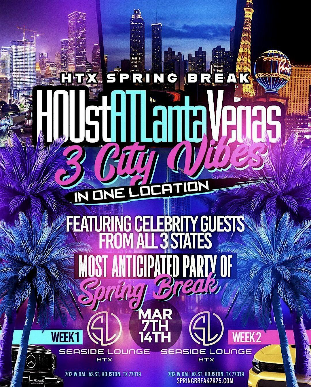 HoustAtlantaVegas x Houston Spring Break 2025