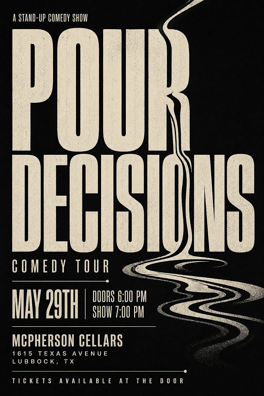 Pour Decisions comedy tour at McPherson Cellars Winery