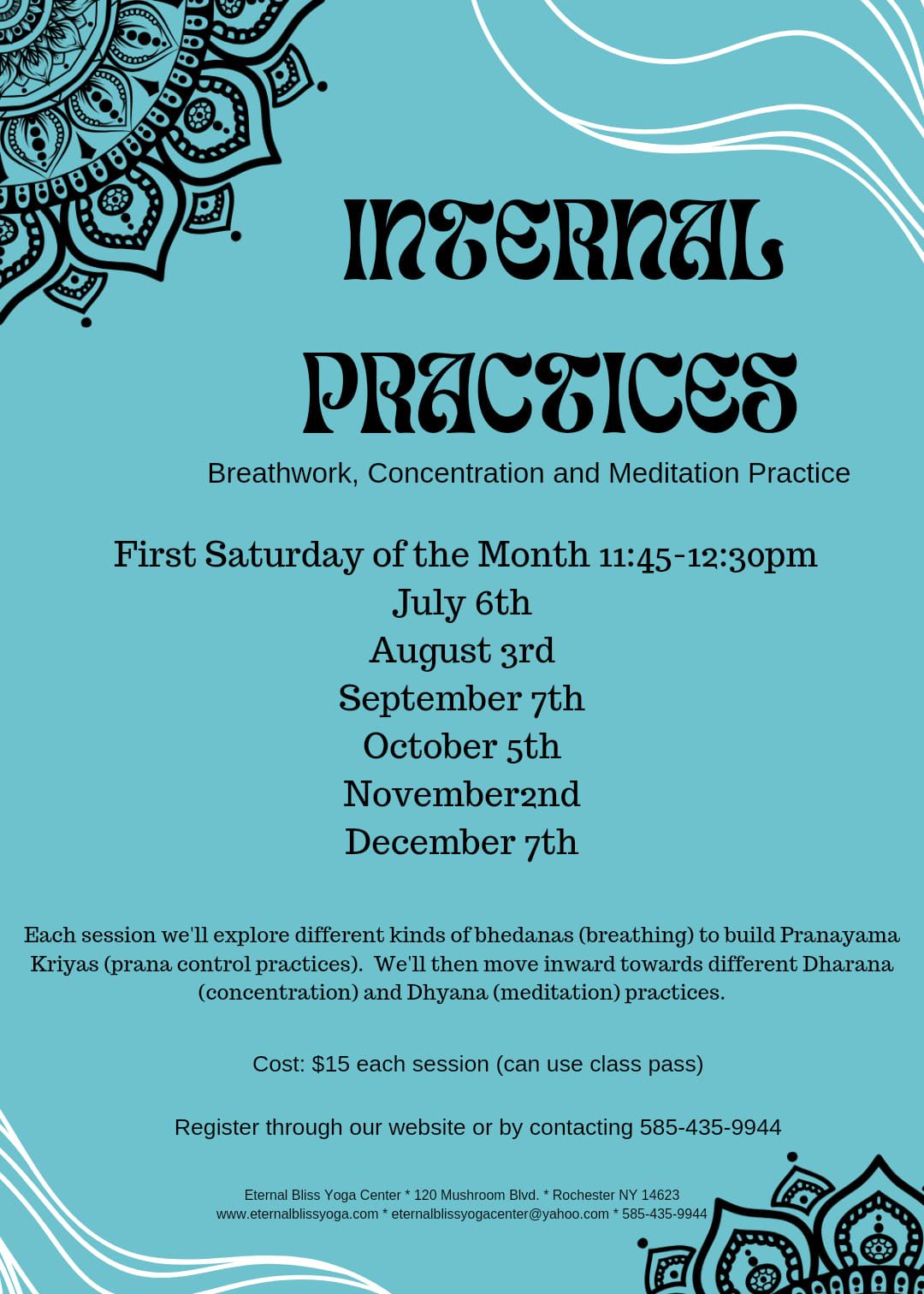 Internal Practices: Breathwork, Concentration and Meditation Practice