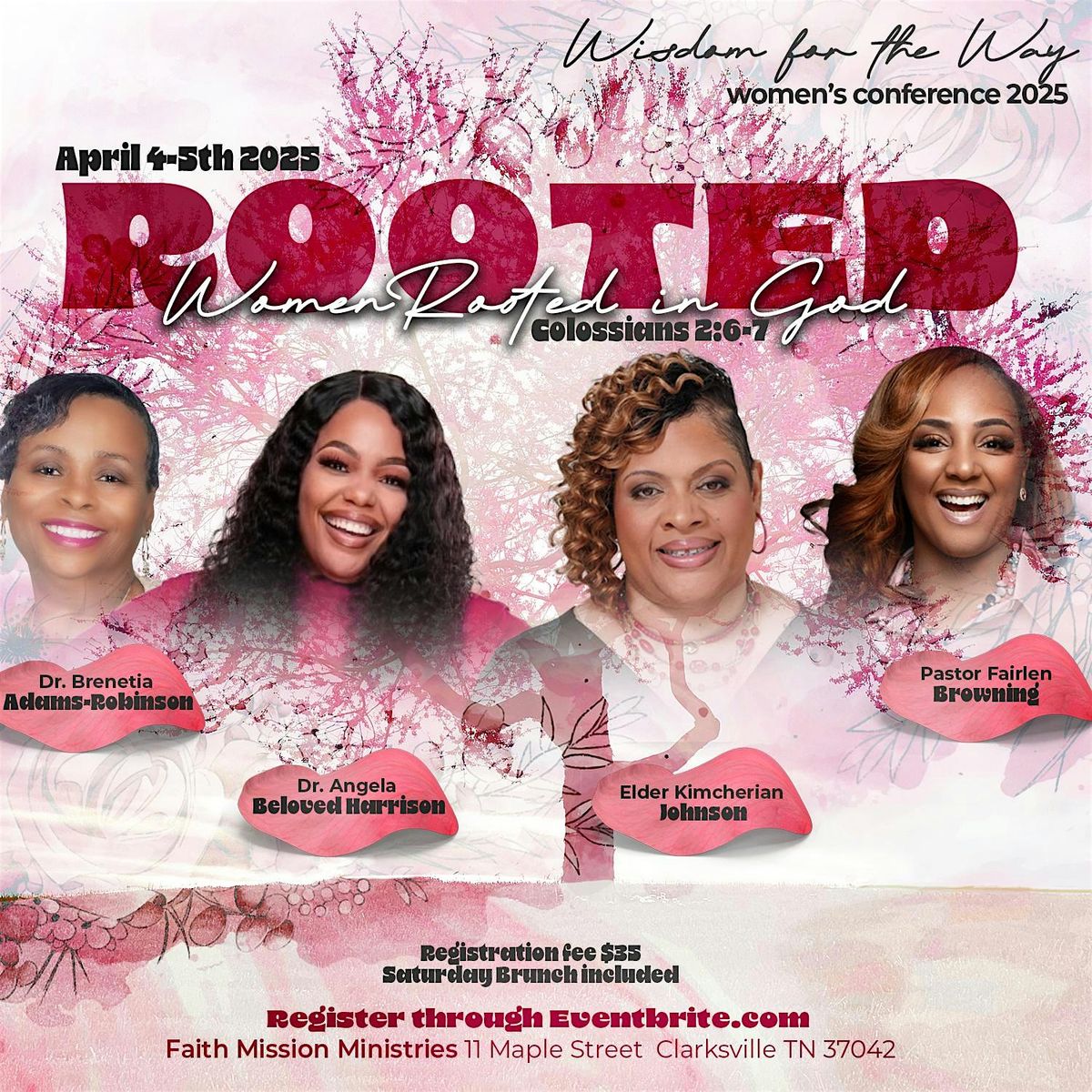 WISDOM FOR THE WAY MINISTRY PRESENTS: "WOMEN ROOTED IN GOD!"