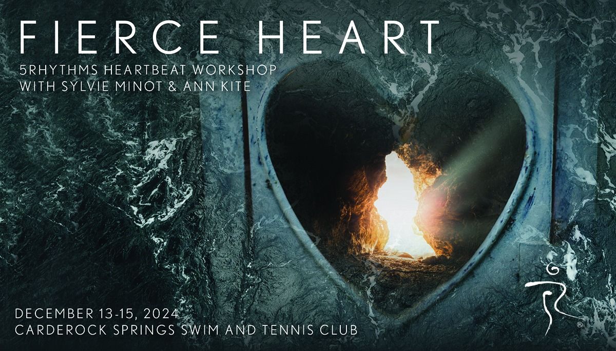 Fierce Heart - A 5Rhythms Heartbeat Workshop with Sylvie & Ann