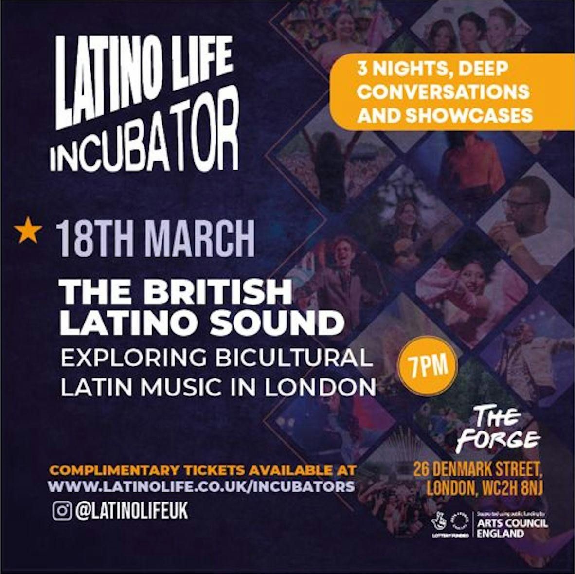 LATINO LIFE INCUBATOR \/ THE BRITISH LATIN SOUND