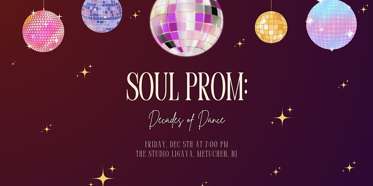 SoulProm: Decades of Dance