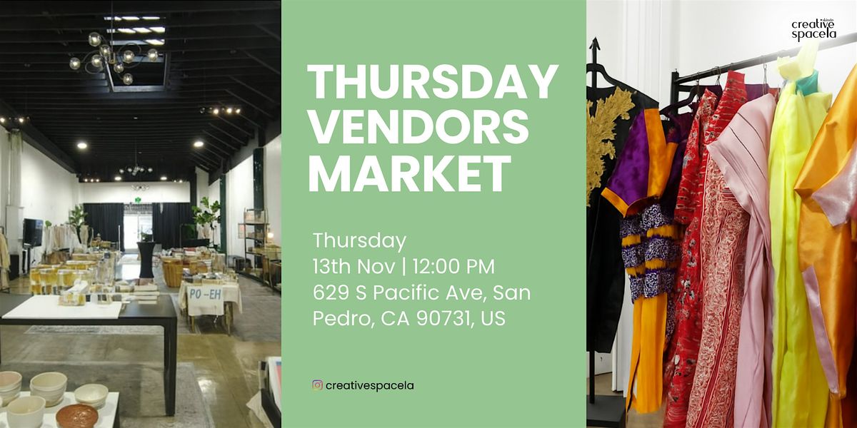 Thursday Vendors Open Market \u2013 Skinste Creative Space LA