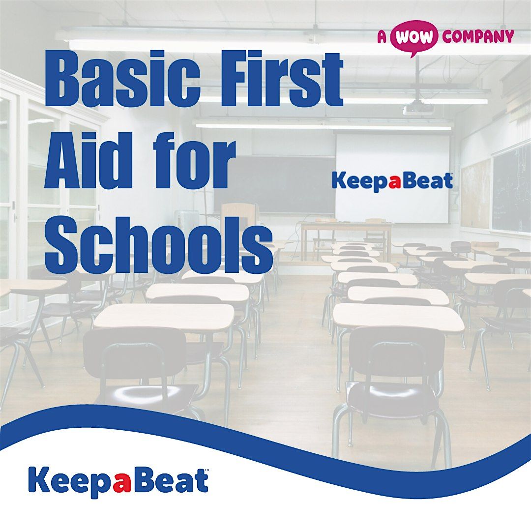 Basic First Aid for Schools