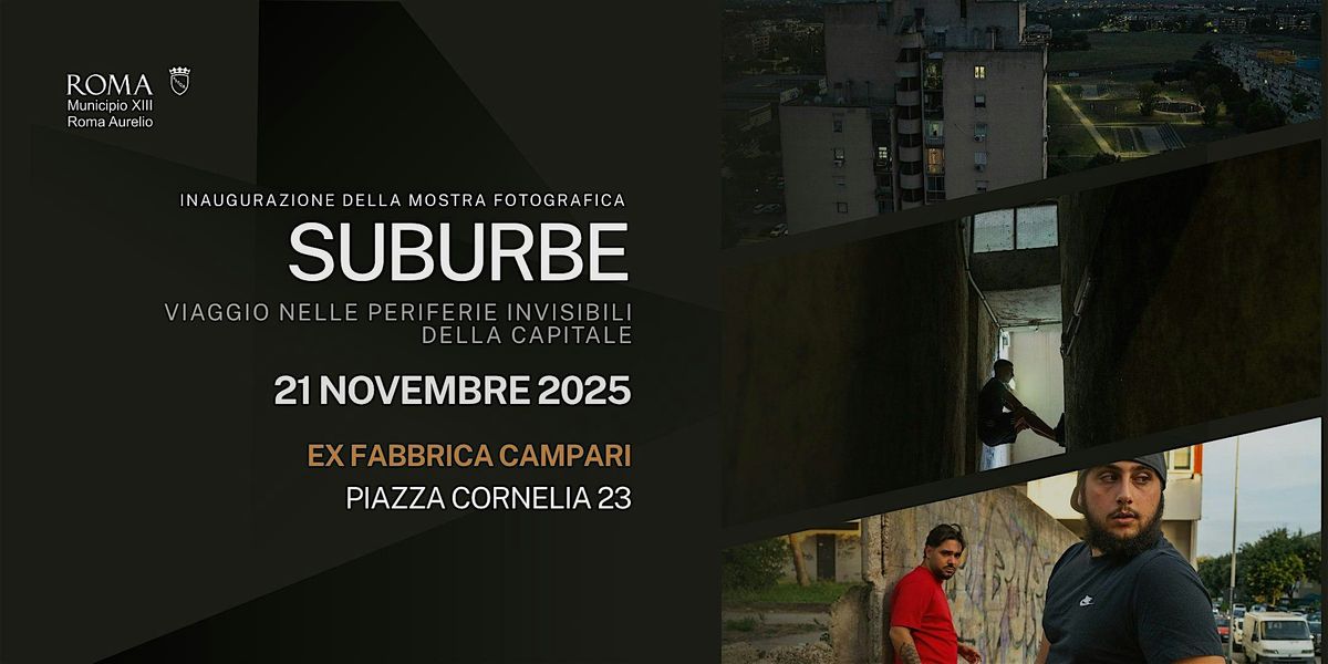 SUBURBE \u2013 Mostra fotografica di Arianna Massimi sulle periferie di Roma