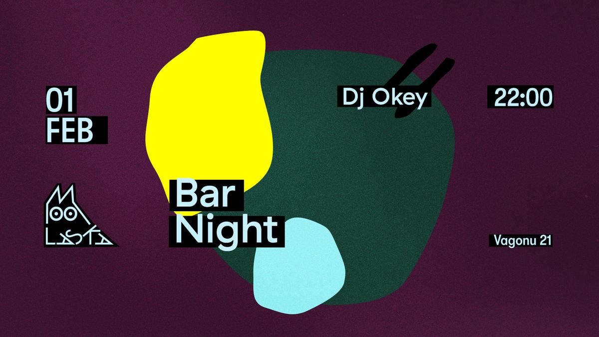 Bar Night | DJ Okey