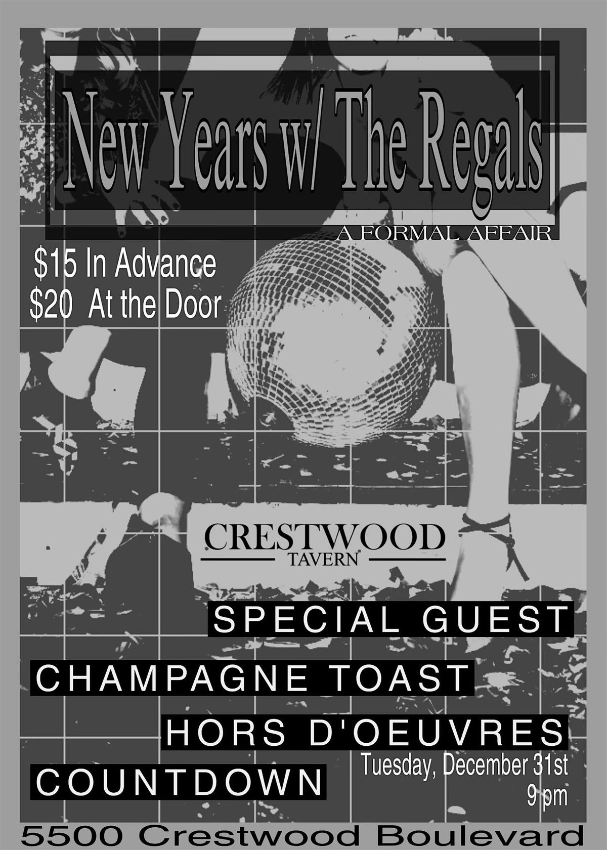 New Year's w\/ "The Regals" at Crestwood Tavern