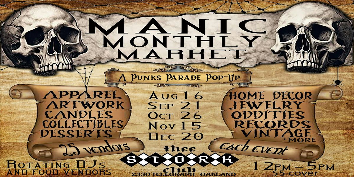 Manic Monthly Market