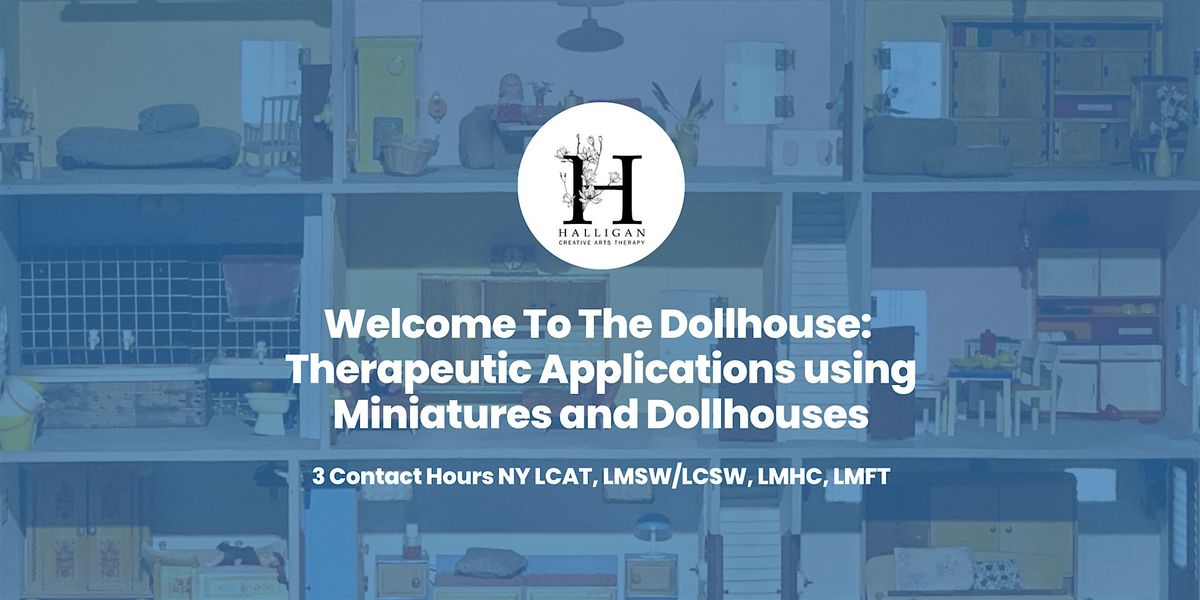 Therapeutic Applications using Miniatures and Dollhouses