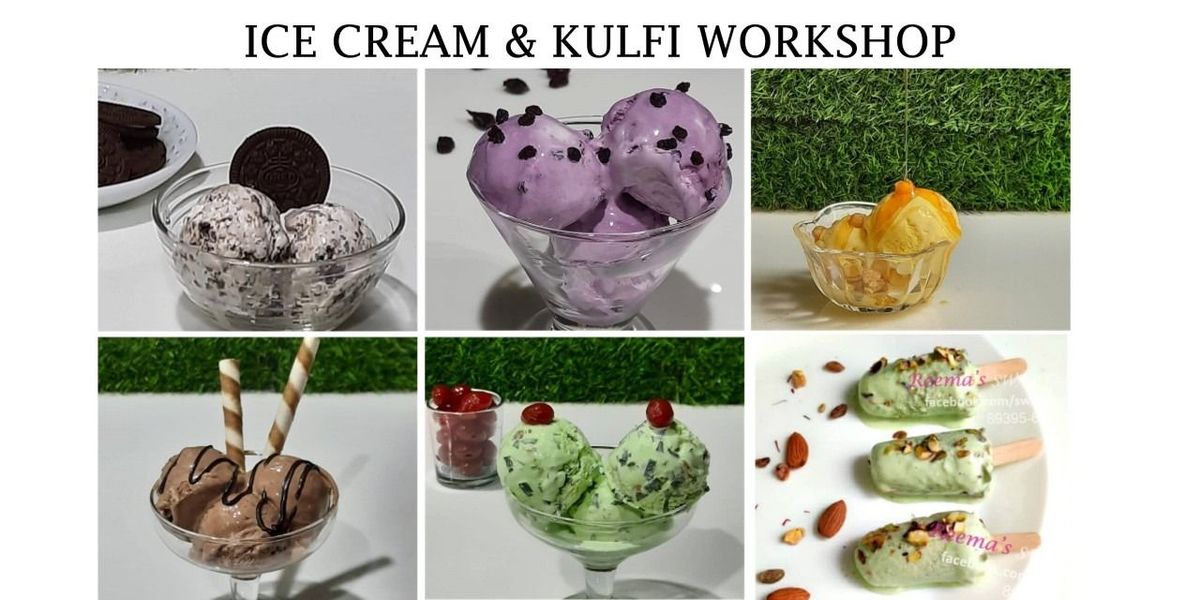 Ice Cream & Kulfi Making Workshop