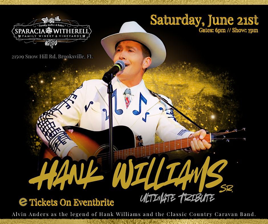 Hank Williams Sr. Ultimate Tribute @ Sparacia Witherell Family Winery