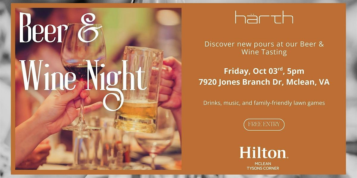 Beer and Wine Tasting at Hilton Mclean Tysons Corner