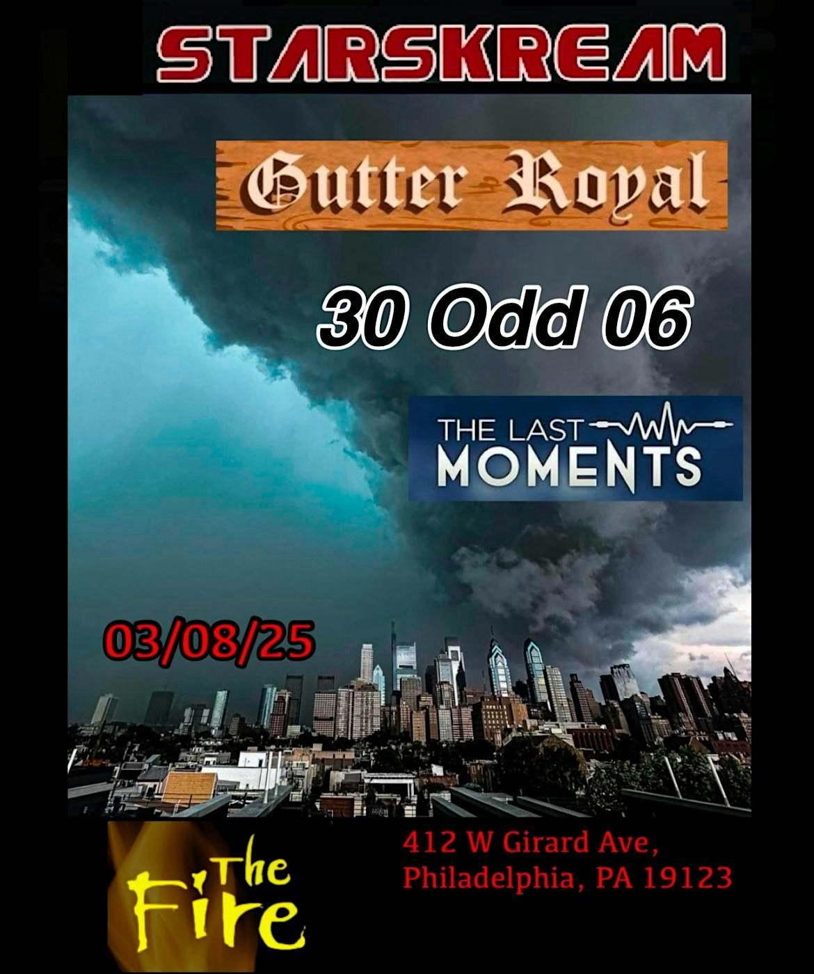 StarSkream \/ Gutter Royal \/ 30 Odd 06 \/ The Last Moments