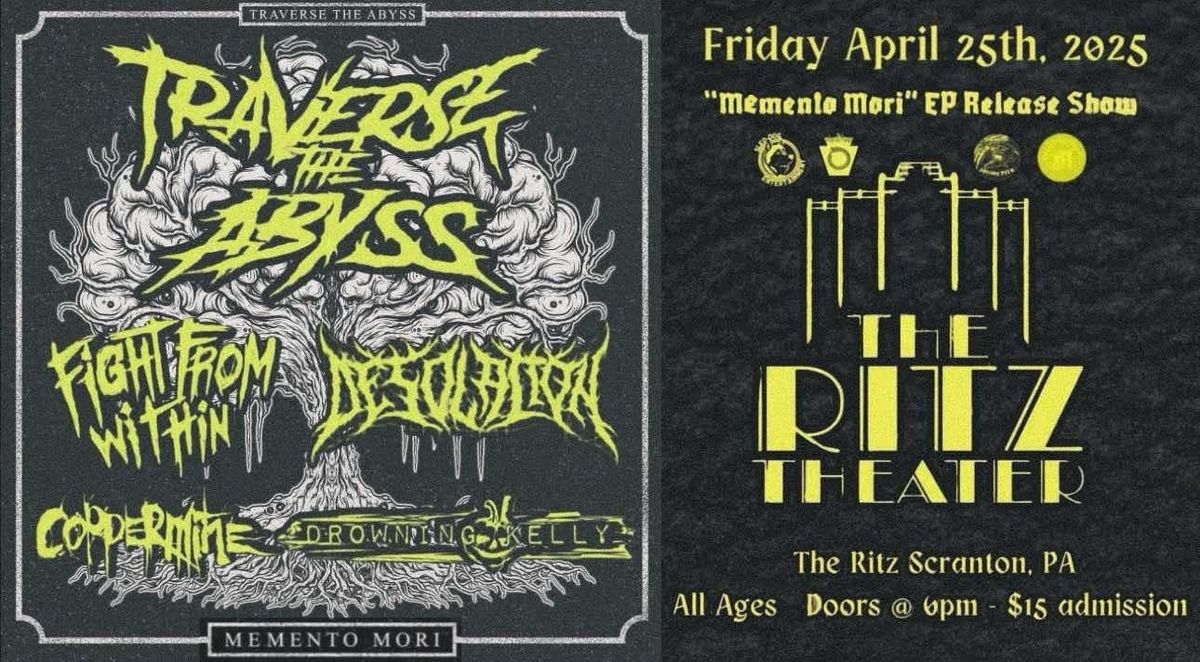 Traverse the Abyss Memento Mori EP Release Show