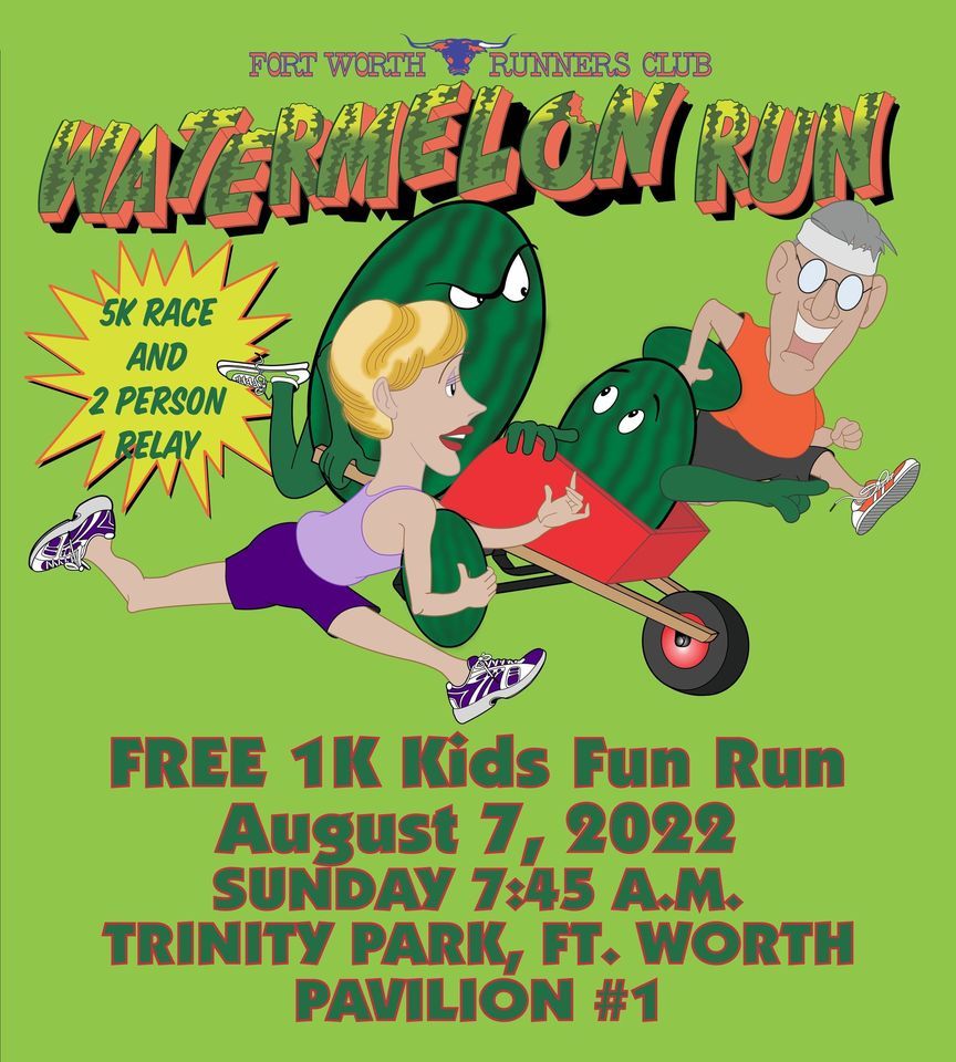 2022 Watermelon Run, Trinity Park Pavilion, Fort Worth, 7 August 2022