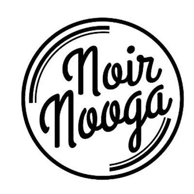 Noir Nooga