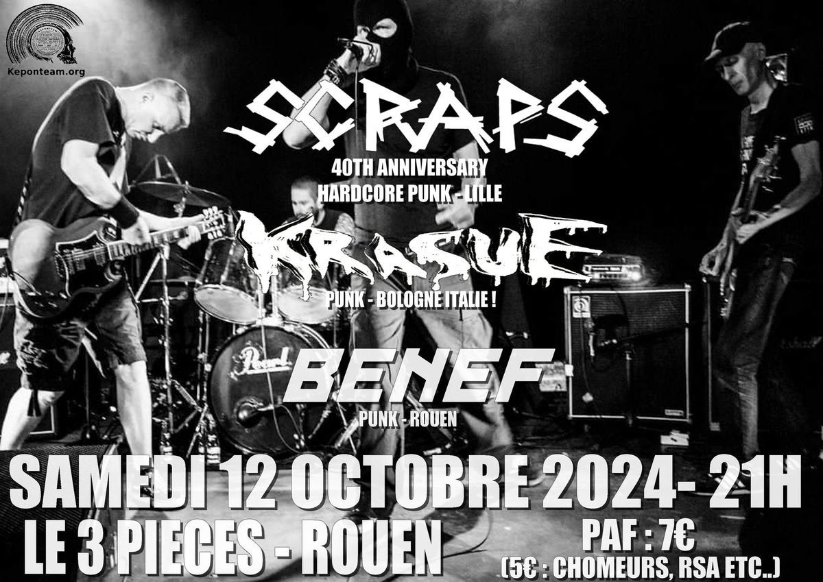 Concert Keponteam : Scraps + Krasue + Benef le 12 octobre 2024 \u00e0 21h au 3 Pi\u00e8ces - Rouen