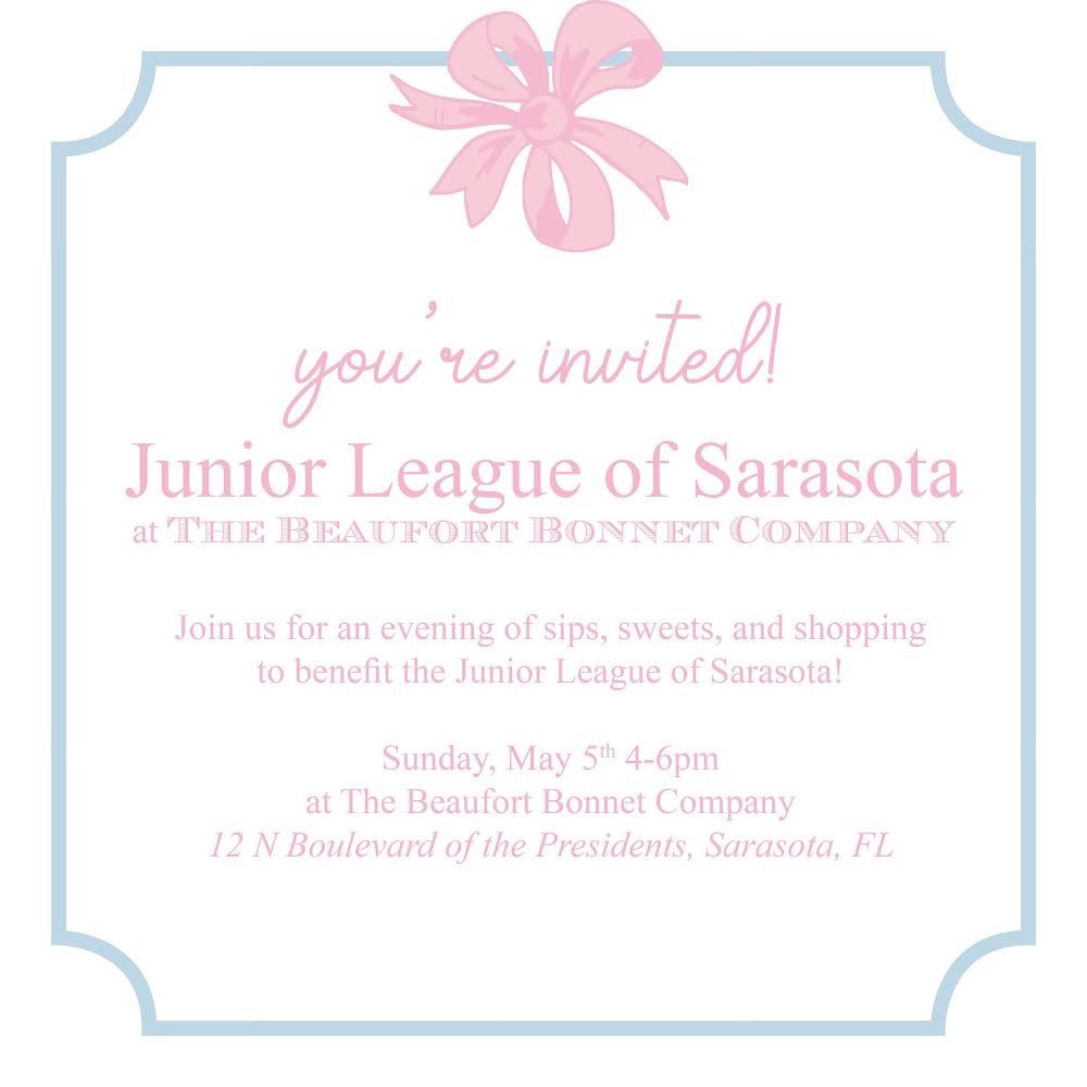 Shop & Share to benefit the Junior League of Sarasota at the Beaufort Bonnet Company