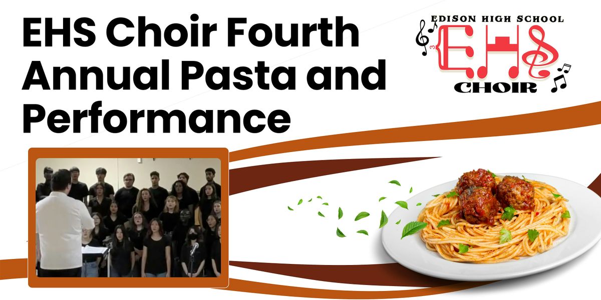 EHS Choir - Pasta and Performance 2025