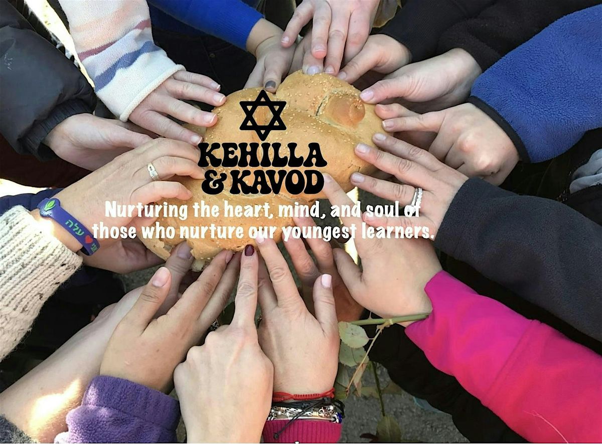 KEHILLAH & KAVOD: Sacred Connections