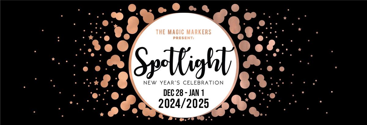 Spotlight New Year's Celebration 2024\/2025