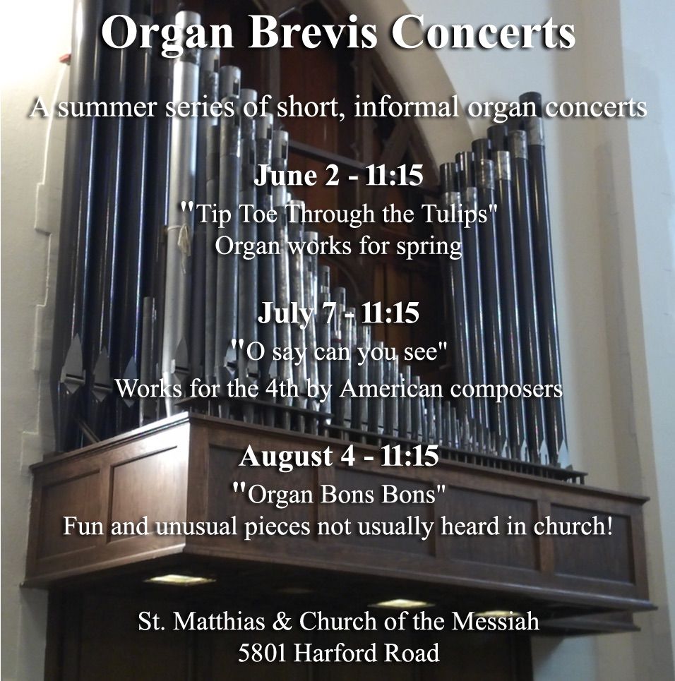 Organ Brevis Summer Series Concert - July