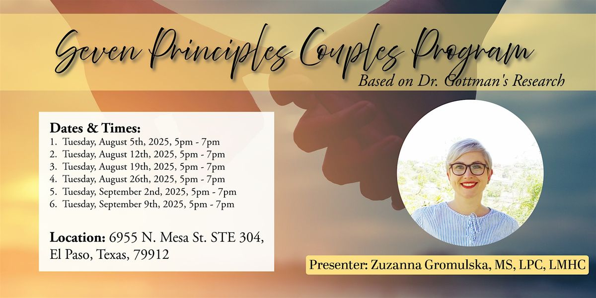 Seven Principles Couples Group Workshop Program