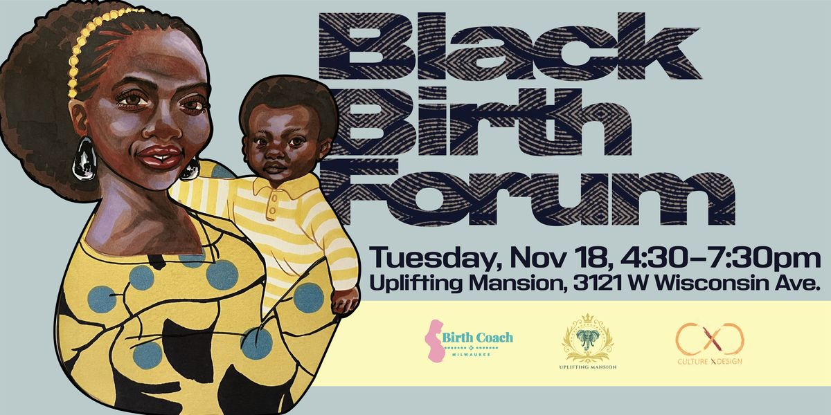 Black Birth Forum: Winter Convening