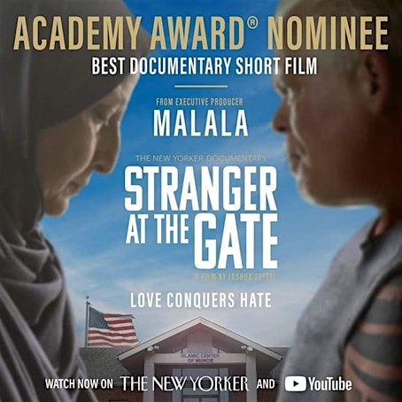 Stranger at the Gate Documentary Short Screening and Discussion